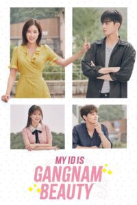 My ID is Gangnam Beauty: Season 1