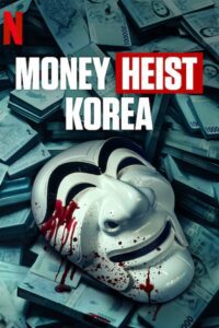 Money Heist: Korea – Joint Economic Area