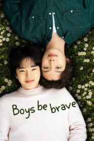 Boys Be Brave!: Season 1