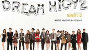 Dream High 2