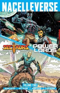 oni press solicitations june 2025 nacelleverse vol 2 sectaurs and power lords sc