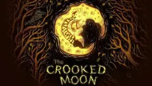 Preorders Now Open For The Crooked Moon | popgeeks.com