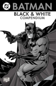 ce batman black and white compendium dc comics solicitations august 2025