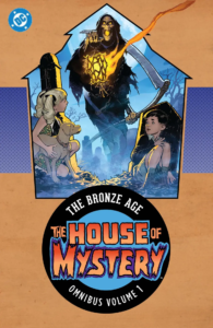 ce house of mystery bronze age omnibus dc comics solicitations august 2025