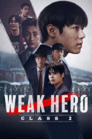 Weak Hero Class 1: Season 2