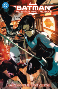 ce batman the brave and th bold across the universe dc comics solicitations september 2025