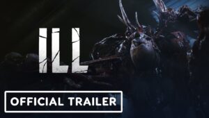 ILL: Is This the Most Realistic Horror Game Ever Made? | popgeeks.com
