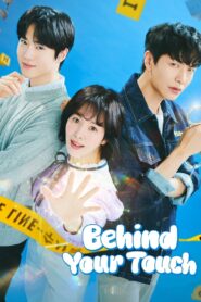 Behind Your Touch: Season 1